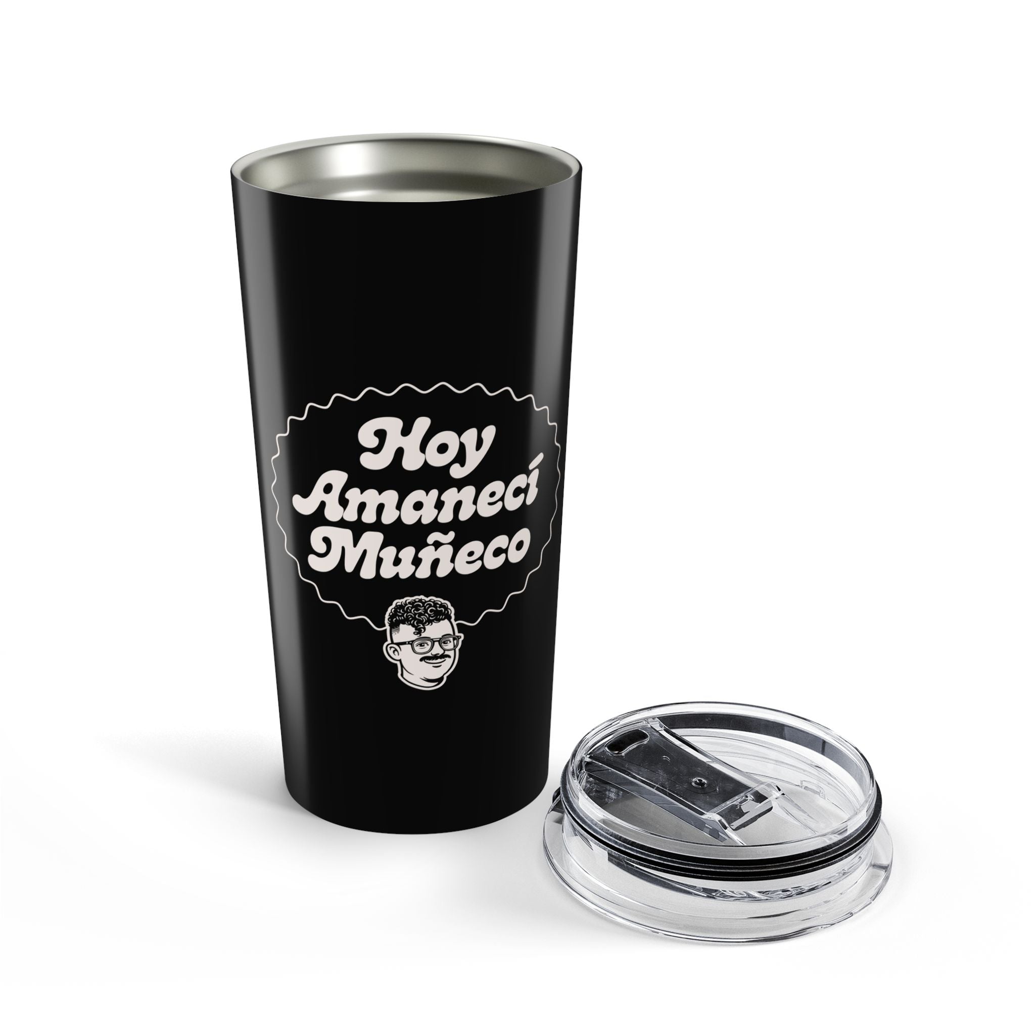 20oz Tumbler — "Hoy Amanece Muñeco" Black Insulated Travel Cup